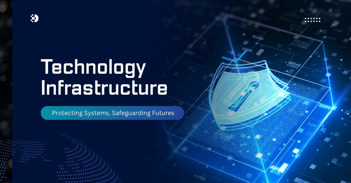 Technology Infrastructure